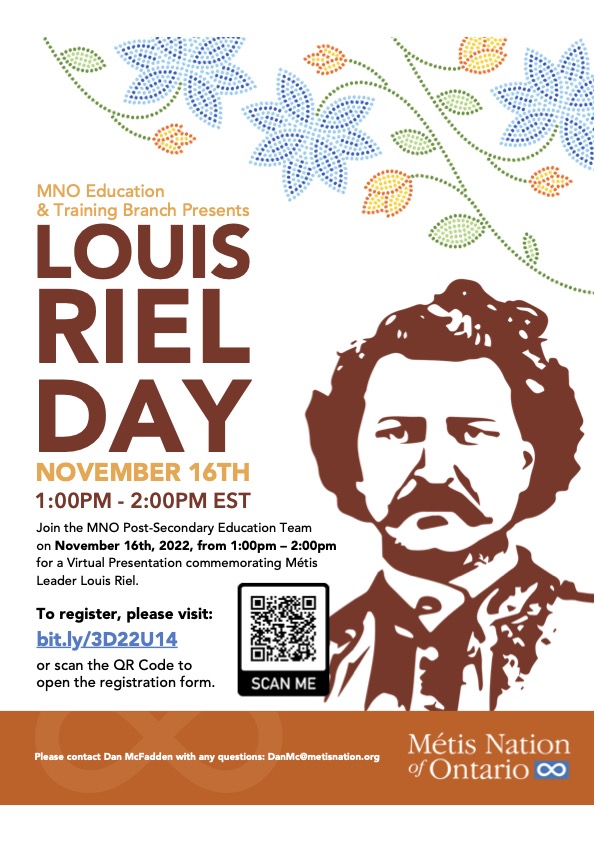 MNO Education & Training Branch Presents LOUIS RIEL DAY Lakehead